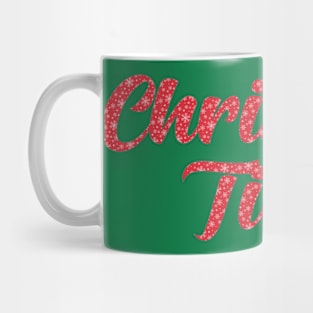 Christmas Time Mug